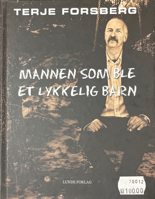 Mannen som ble et lykkelig barn Manna.fo 