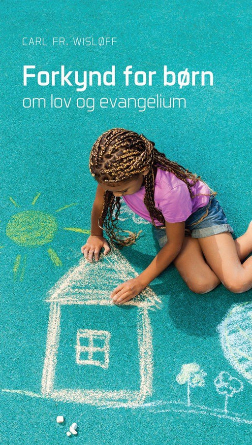 Forkynd for børn - om lov og evangelium Undirvísingartilfar Bøkur 
