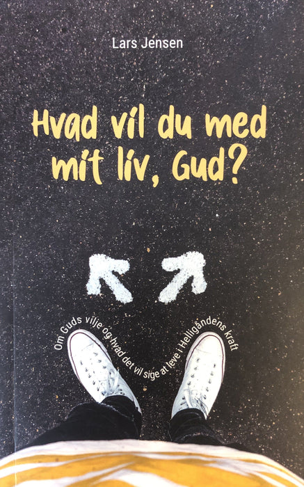 Hvad vil du med mit liv, Gud? Kristna lívið Bøkur 