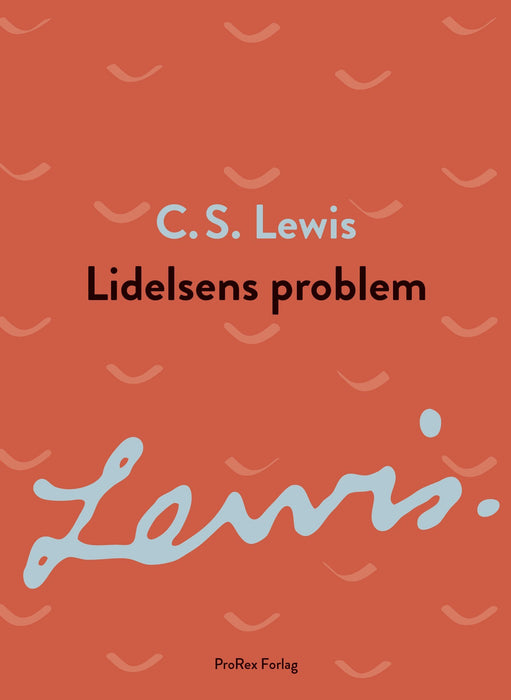 Lidelsens problem Kristna lívið Bøkur 