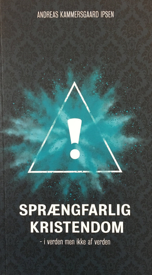 Sprængfarlig kristendom Kristna lívið Bøkur 